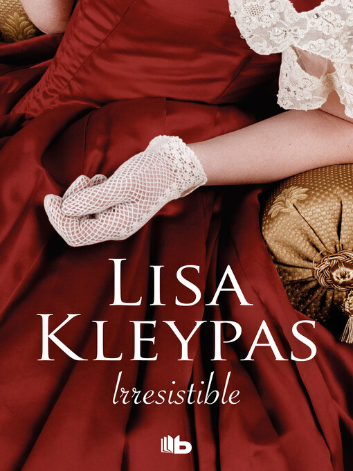 Title details for Irresistible by Lisa Kleypas - Wait list